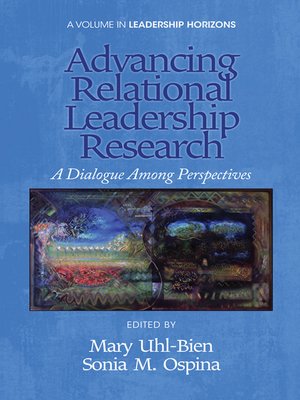 cover image of Advancing Relational Leadership Research